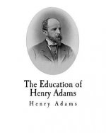 The Education of Henry Adams