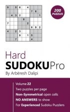 Hard Sudoku Pro: Book for Experienced Puzzlers (200 puzzles) Vol. 22