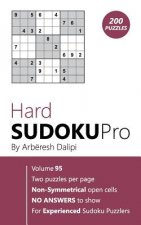Hard Sudoku Pro: Book for Experienced Puzzlers (200 puzzles) Vol. 95
