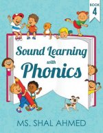 Sound Learning with Phonics: Book 4