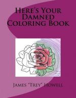 Here's Your Damned Coloring Book