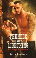 Thunder and Lightning: Im Auge Des Sturms
