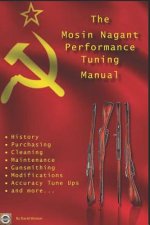 Mosin Nagant Performance Tuning Handbook