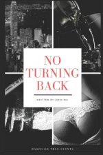 No turning back