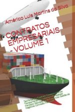 Contratos Empresariais - Volume 1: Teoria Geral E Espécies: Compra E Venda; Transporte de Mercadorias E de Pessoas; Mandato; Representaç?o Comercial;
