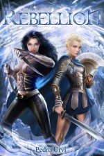 Rebellion: (The Secret of the Golden Gods, Book 2) (Prequel to The Ilenian Enigma)