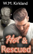 Hot & Rescued: Books 1-4 in the 2 Hearts Rescue Series
