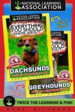 Everything You Should Know About: Dachshunds and Greyhounds