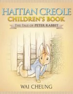 Haitian Creole Children's Book: The Tale of Peter Rabbit
