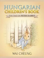 Hungarian Children's Book: The Tale of Peter Rabbit