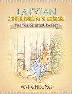 Latvian Children's Book: The Tale of Peter Rabbit