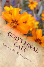 God's Final Call