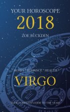 Your Horoscope 2018: Virgo