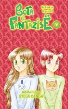 Bota E Fantazise: Kapitull 09 - Ne Kerkim Te Princit