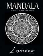 Mandala: Adult Coloring Book Vol.1