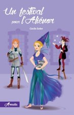 Un festival pour l'Aliénor