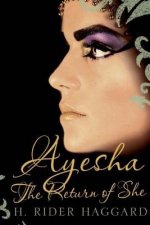 Ayesha: The Return of She