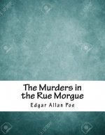 The Murders in the Rue Morgue