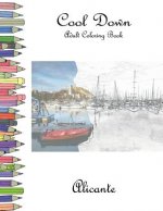 Cool Down - Adult Coloring Book: Alicante