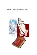 Heavenly Bread: The Day Of Pentecost