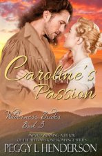 Caroline's Passion