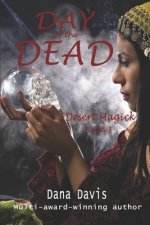 Desert Magick: Day of the Dead