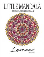 Little Mandala: Kids Coloring Book Vol. 2