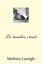 Le maître-mot