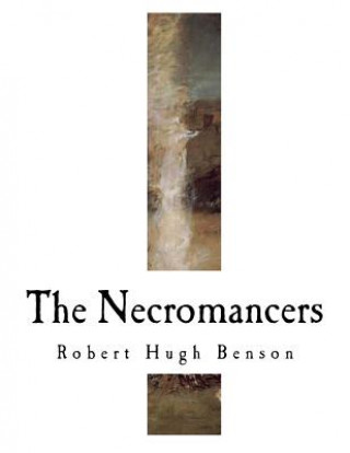 The Necromancers