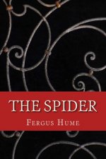 The Spider: A Mystery