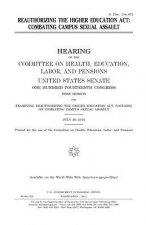 Reauthorizing the Higher Education Act: combating campus sexual assault