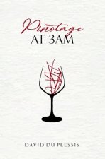 Pinotage at 3am.: Poetry