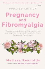 Pregnancy and Fibromyalgia