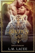 Dragon's Gap: Love's Catalyst: A Novella