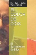 El Dolor de Dios: El Sufrimiento de Dios
