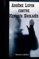 Ars?ne Lupin contre Herlock Sholm?s
