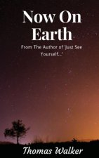 Now On Earth