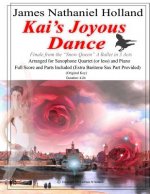 Kai's Joyous Dance: From the The Snow Queen Ballet, Arranged for 4 Saxophones (or Less) and Piano