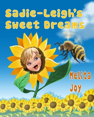 Sadie-Leigh's Sweet Dreams