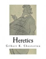 Heretics: A Collection of 20 Essays