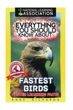 Everything You Should Know About: Fastest Birds