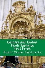 Gemara and Tosfos: Rosh Hashana: First Perek