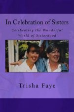 In Celebration of Sisters