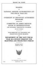 Hearing on National Defense Authorization Act for Fiscal Year 2015 and oversight of previously authorized programs before the Committee on Armed Servi