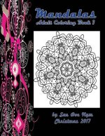 Mandalas: Adult Coloring Book 1