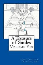 A Treasure of Smiles: Volume Six