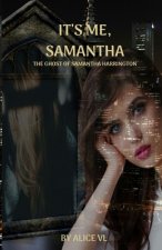 It's Me, Samantha