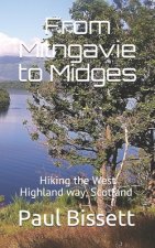From Milngavie to Midges