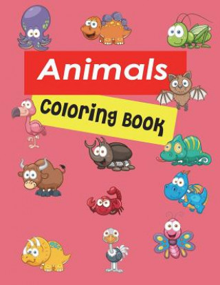 Animals Coloring Book: For Kids Ages 4-8, 8-12