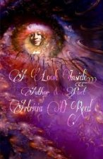 A Look Inside: Of an Author & Poet